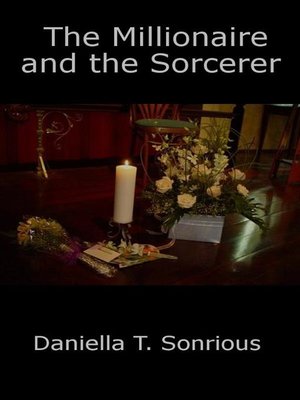 cover image of The Millionaire and the Sorcerer
